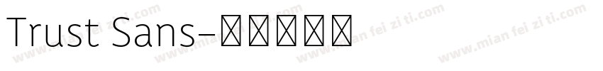 Trust Sans字体转换